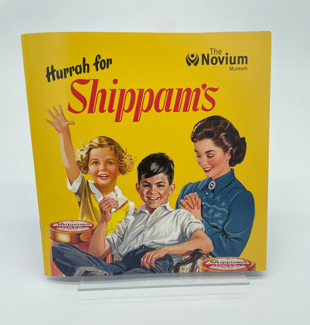Exhibition catalogue for 'Hurrah for Shippam's' exhibition featuring original vintage artwork.